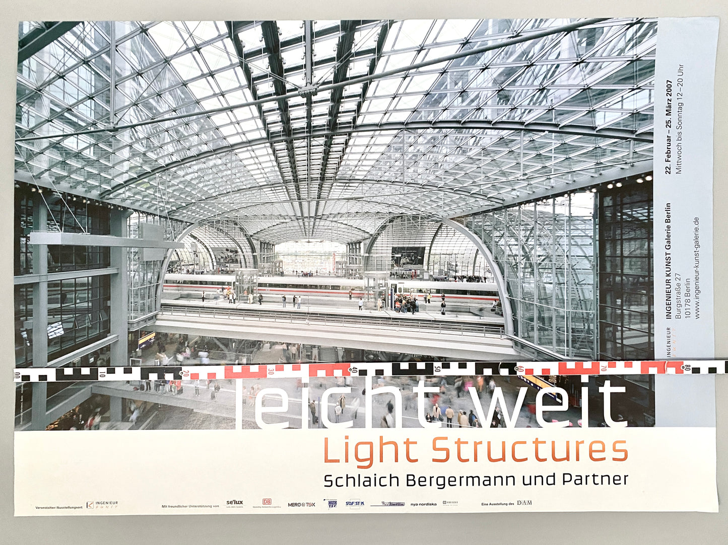 Plakat, Berliner Hauptbahnhof. Architektur-Ausstellung Schlaich Bergermann und Partner, INGENIEUR KUNST Galerie Berlin