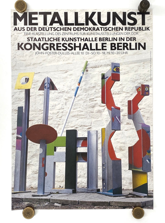 Ausstellungsplakat „Metallkunst aus der Deutschen Demokratischen Republik“  in der Staatliche Kunsthalle Berlin, DDR 1989