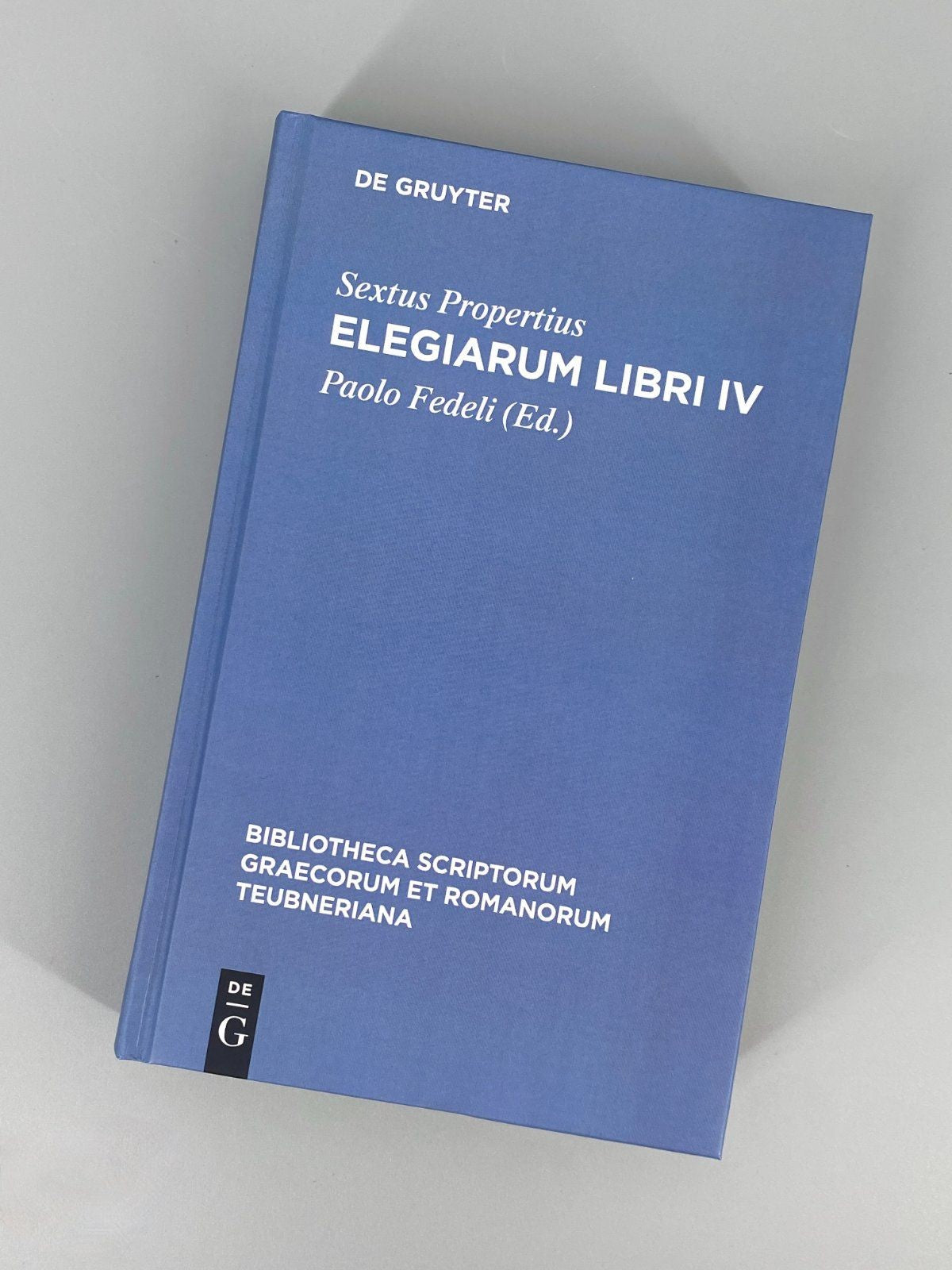 *BUCH PAOLO FEDELI SEXTUS PROPERTIUS ELEGIARUM LIBRI IV DE GRUYTE