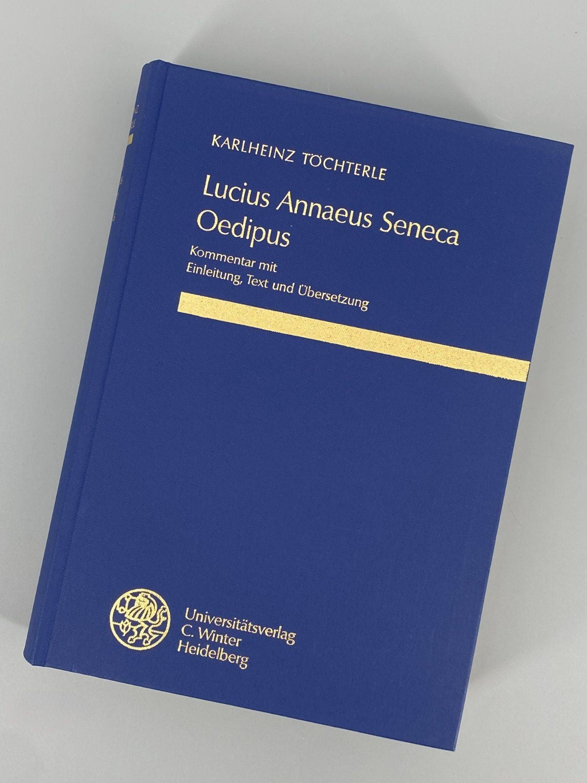*2x BUCH SENECA OEDIPUS EPIGRAMME UND ANDERE GEDICHTE ANTHOLOGIA