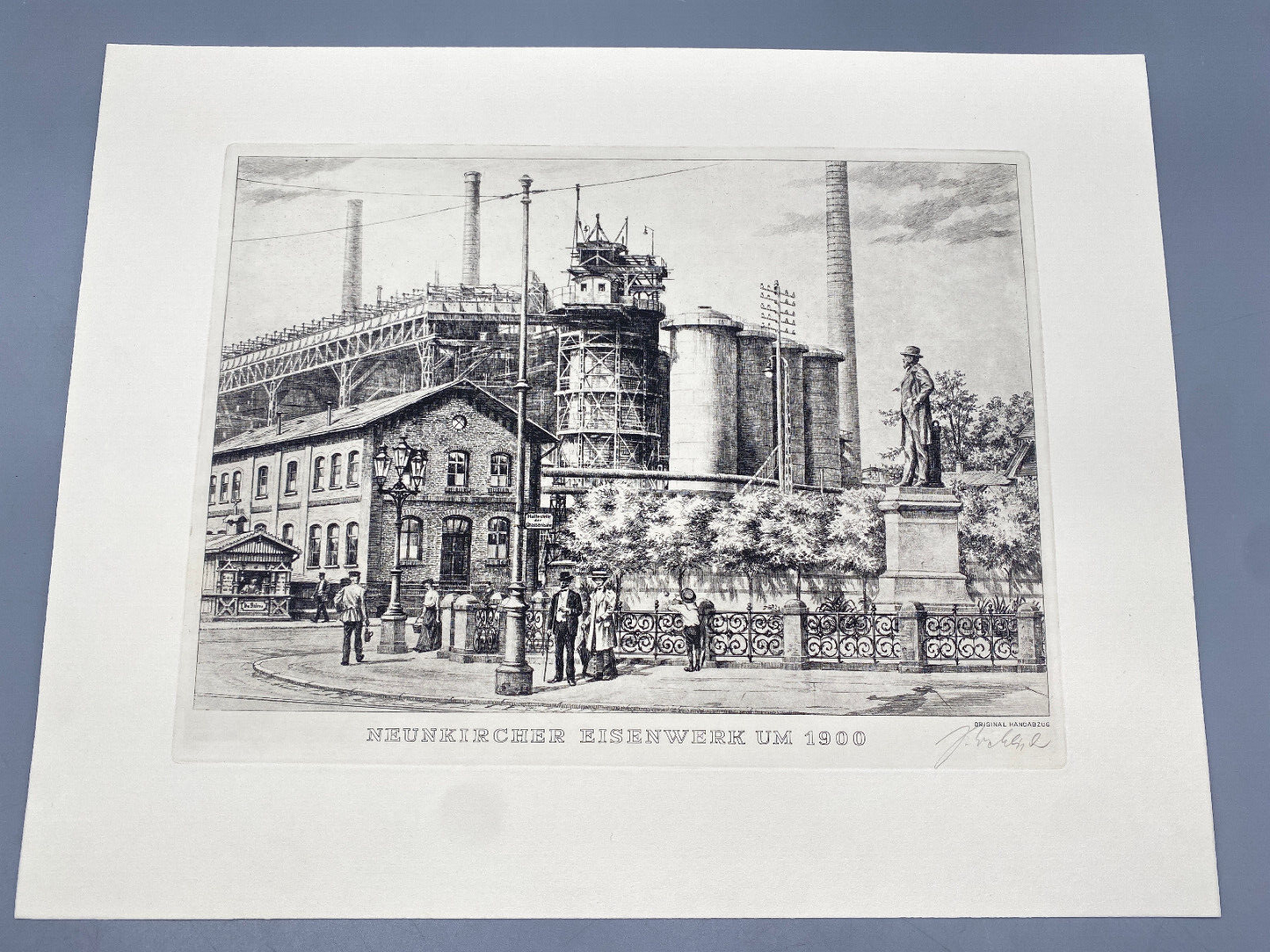 HEINZ WEHLISCH  RADIERUNG NEUKIRCHER EISENWERK UM 1900 ORIGINAL HANDSIGNIERT