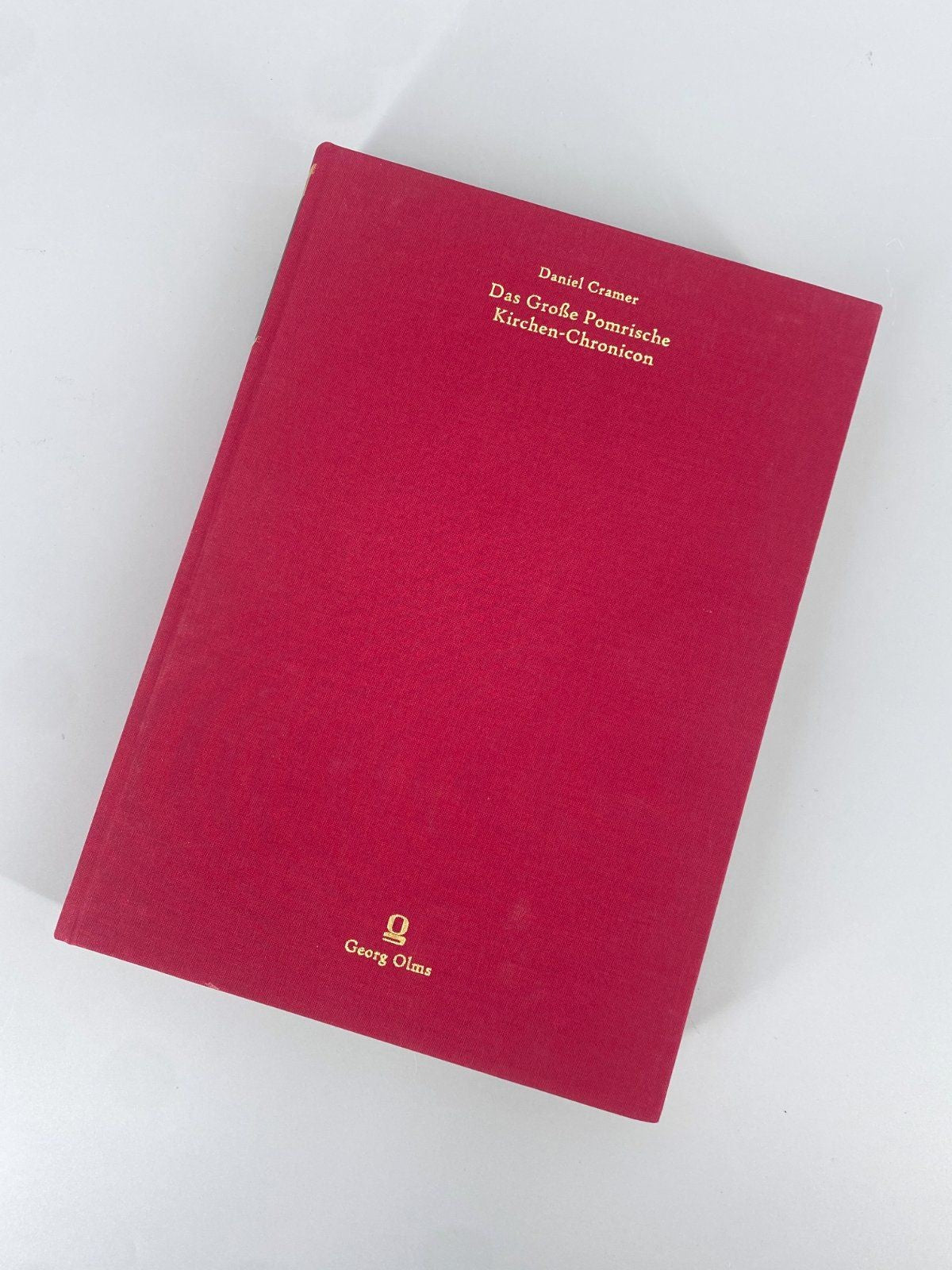 *BUCH DANIEL CRAMER GROßE POMRISCHE KIRCHEN-CHRONICON GEORG OLMS