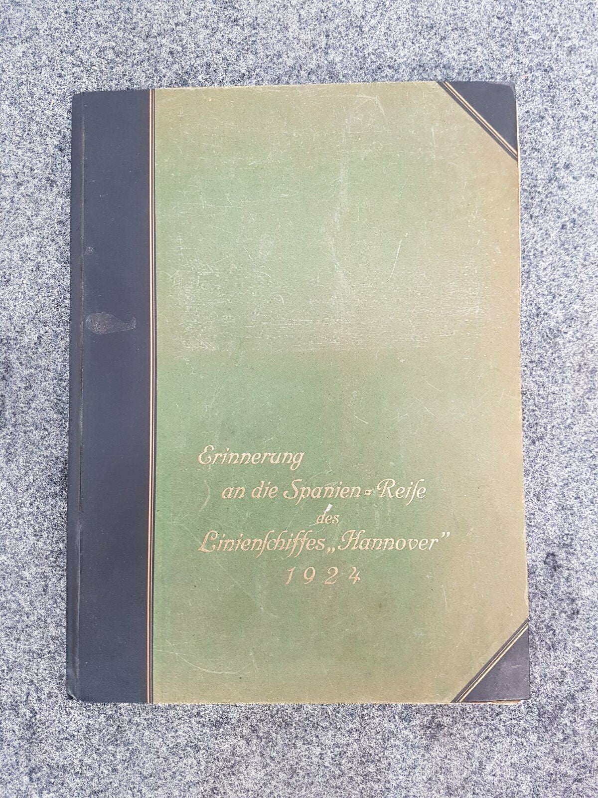 ERINNERUNG SPANIENREISE LINIENSCHIFF HANNOVER 1924 BUCH MILITARIA