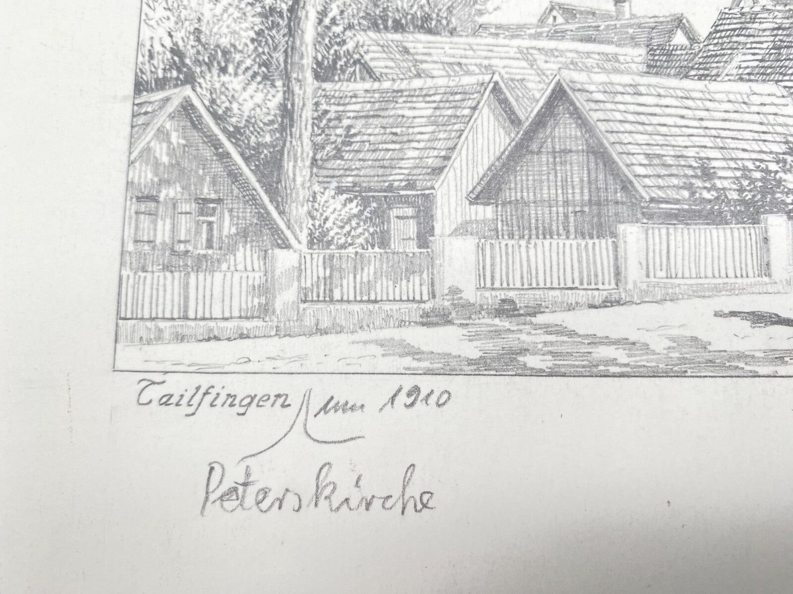 HEINZ WEHLISCH ZEICHNUNG TAILFINGEN PETERSKIRCHE UM 1910 SIGNIERT