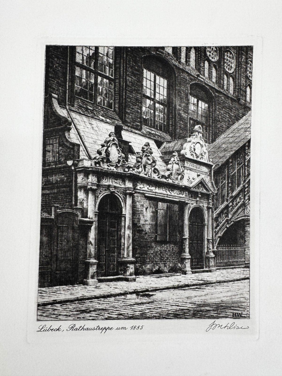 * HEINZ WEHLISCH ORIGINAL RADIERUNG LÜBECK RATHAUSTREPPE UM 1885