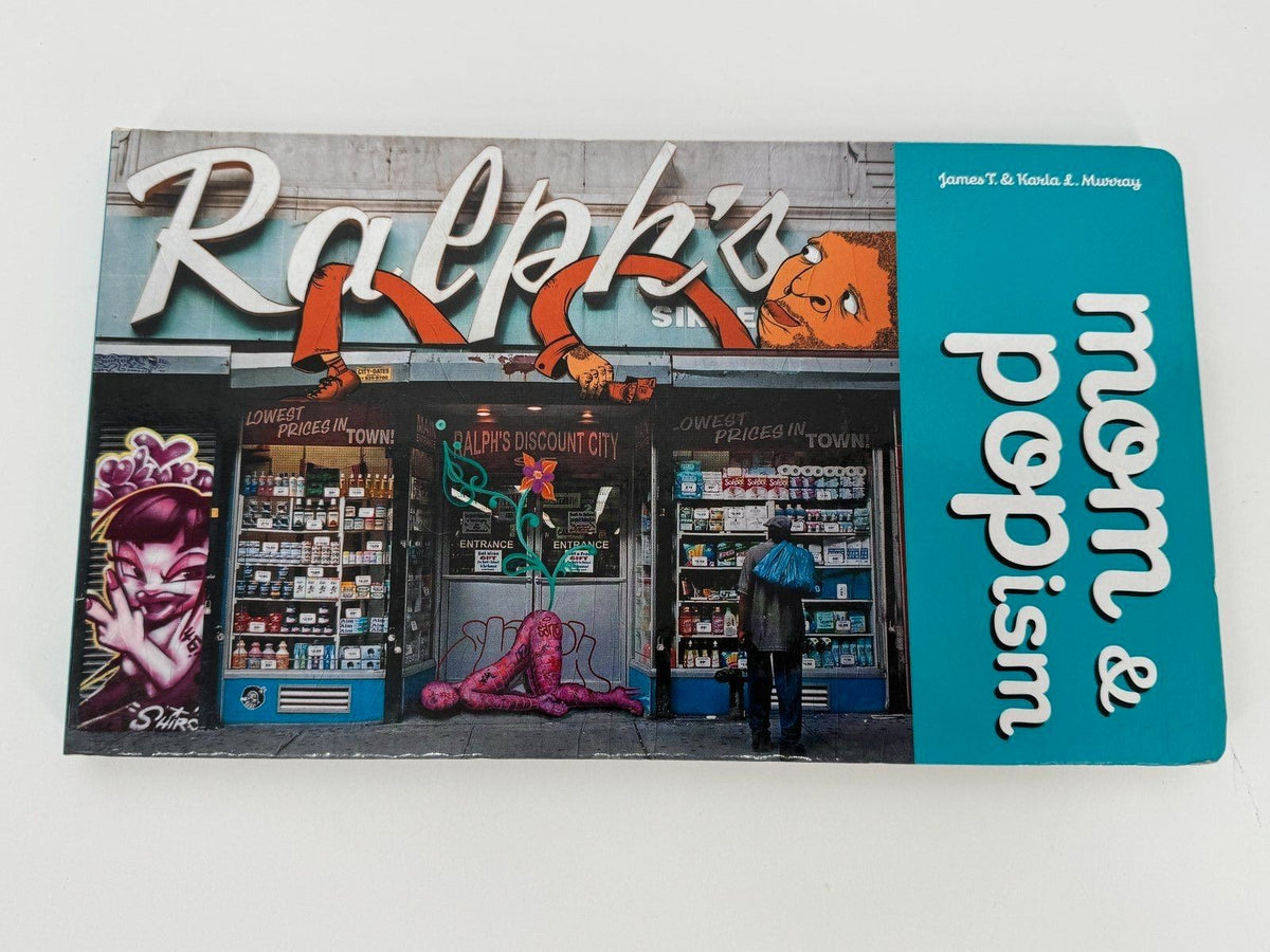 SIGNIERT JAMES & KARLA MURRAY MOM & POPISM BUCH N.Y. NEW YORK STREET