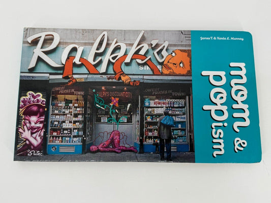 SIGNIERT JAMES & KARLA MURRAY MOM & POPISM BUCH N.Y. NEW YORK STREET