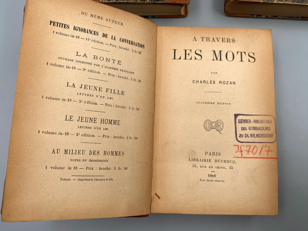 * 3x ANTIK BUCH CHARLES ROZAN 1887 TERME DE LA VIE CONVERSATION LES MOTS: