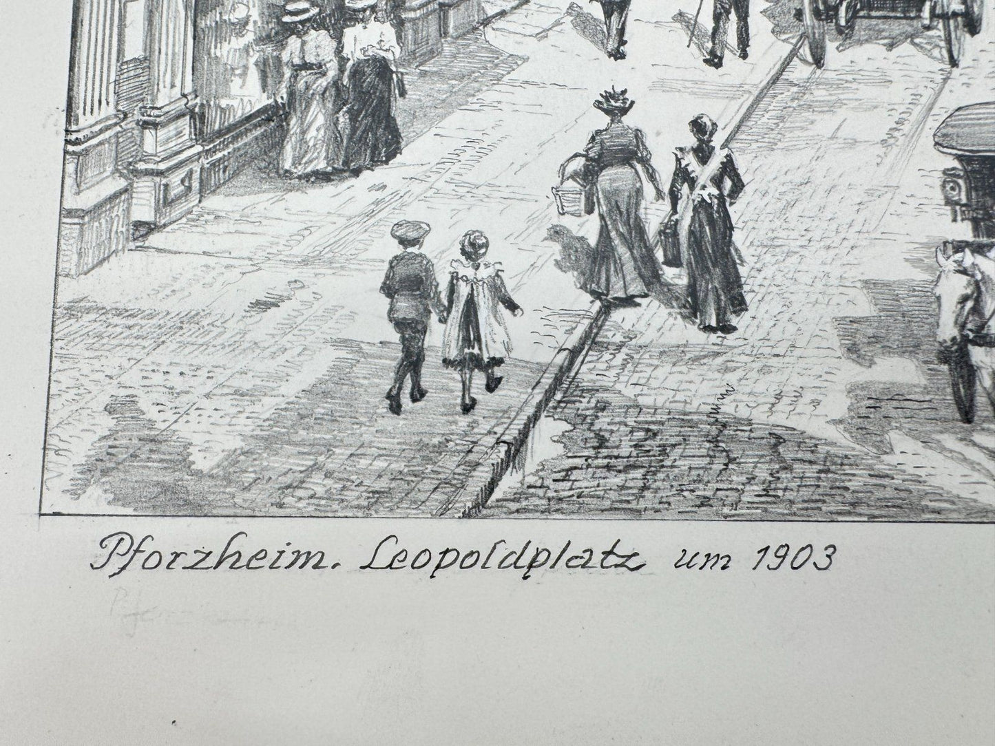 * HEINZ WEHLISCH ZEICHNUNG PFORZHEIM LEOPOLDPLATZ 1903 ANSICHT SIGNIERT
