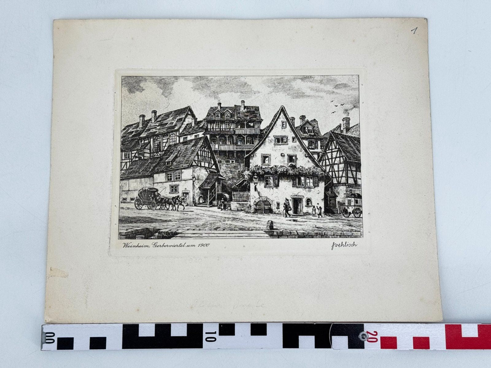 * HEINZ WEHLISCH RADIERUNG WEINHEIM GERBERVIERTEL UM 1900 ANSICH