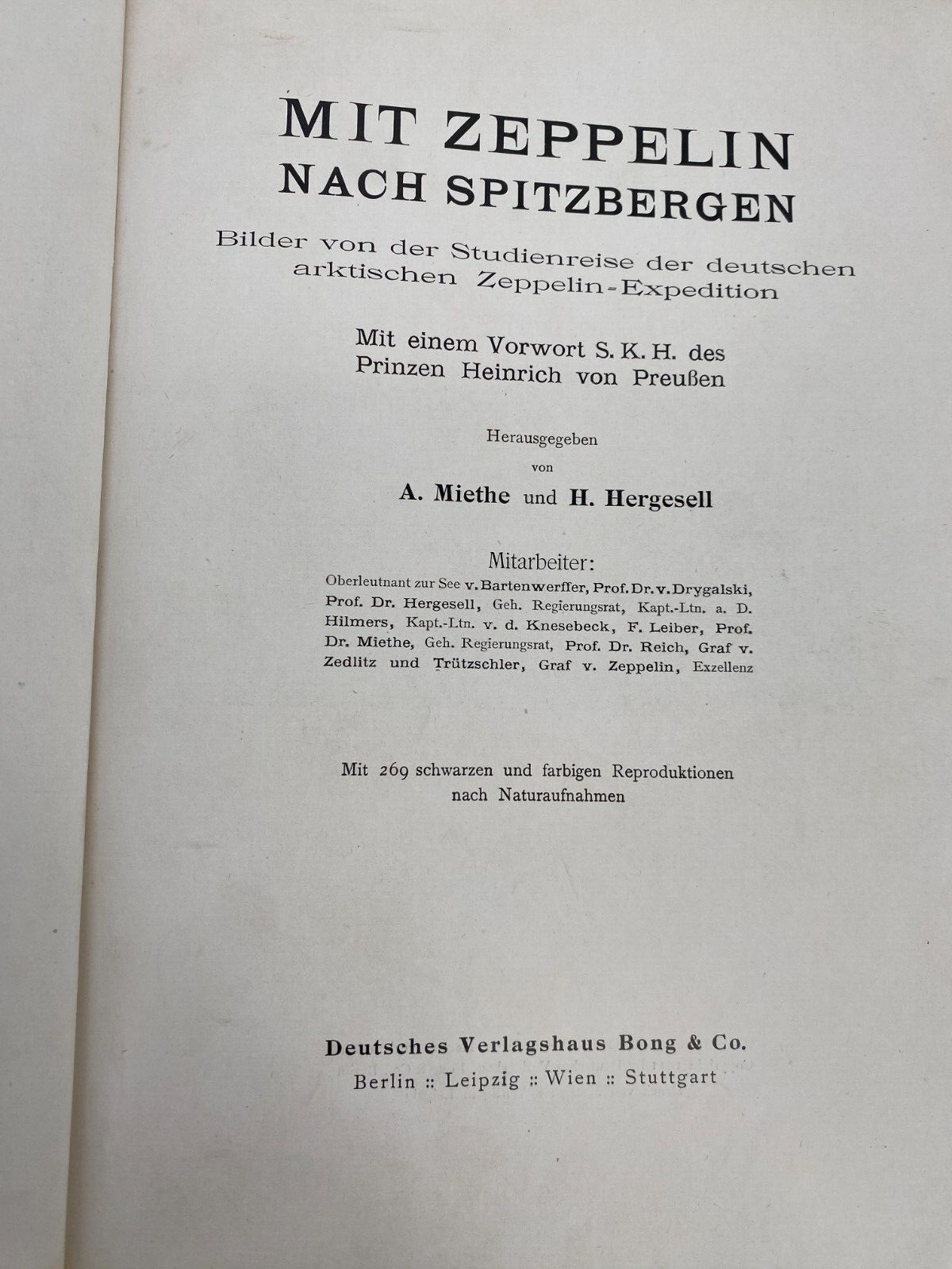 *MIT DEM ZEPPELIN NACH SPITZBERGEN ALTES BUCH 1911 INKLUSIVE FARBFOTOS UND KARTE