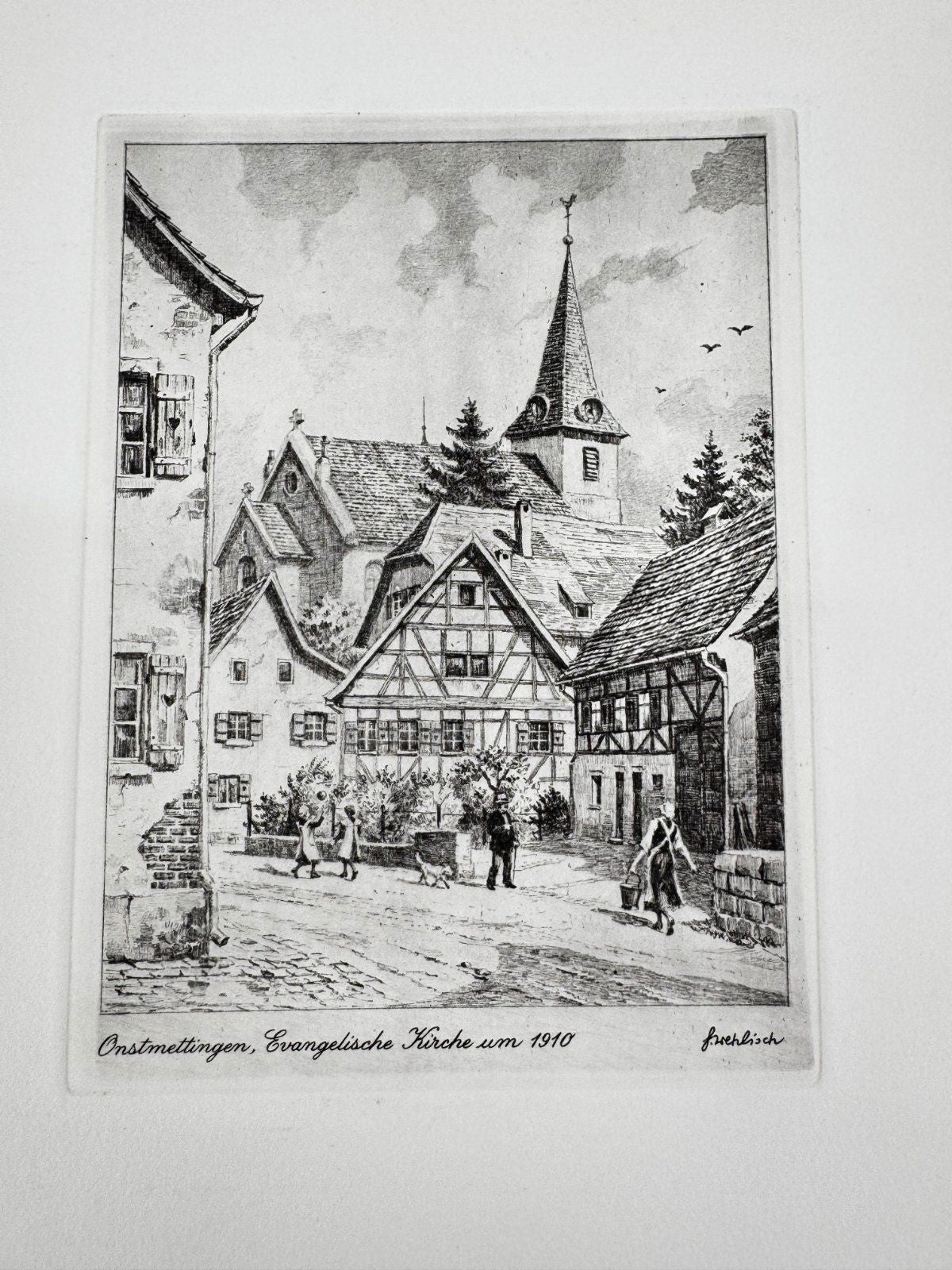 * HEINZ WEHLISCH ORIGINAL RADIERUNG ONSTMETTINGEN EVANGELISCHE KIRCHE 1910 ANSIC