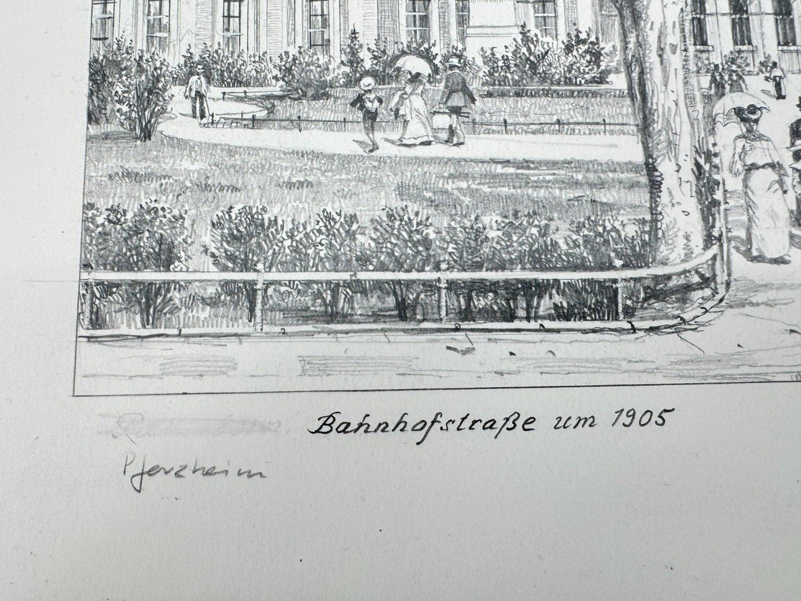 * HEINZ WEHLISCH ZEICHNUNG PFORZHEIM BAHNHOFSTRAßE 1905 ANSICHT SIGNIERT