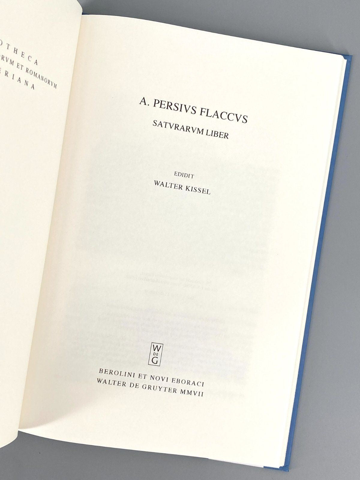 *BUCH WALTER KIßEL PERSIUS FLACCUS SATURARUM LIBER DE GRUYTER