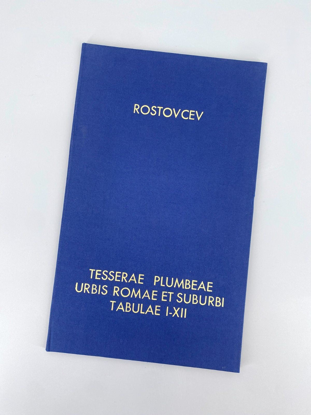 *BUCH ROSTOWZEW TESSERAE PLUMBEAE URBIS ROMAE 1975 NUMISMATIK ROSTOVCEV