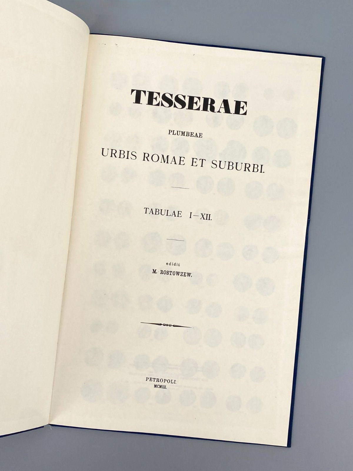*BUCH ROSTOWZEW TESSERAE PLUMBEAE URBIS ROMAE 1975 NUMISMATIK ROSTOVCEV