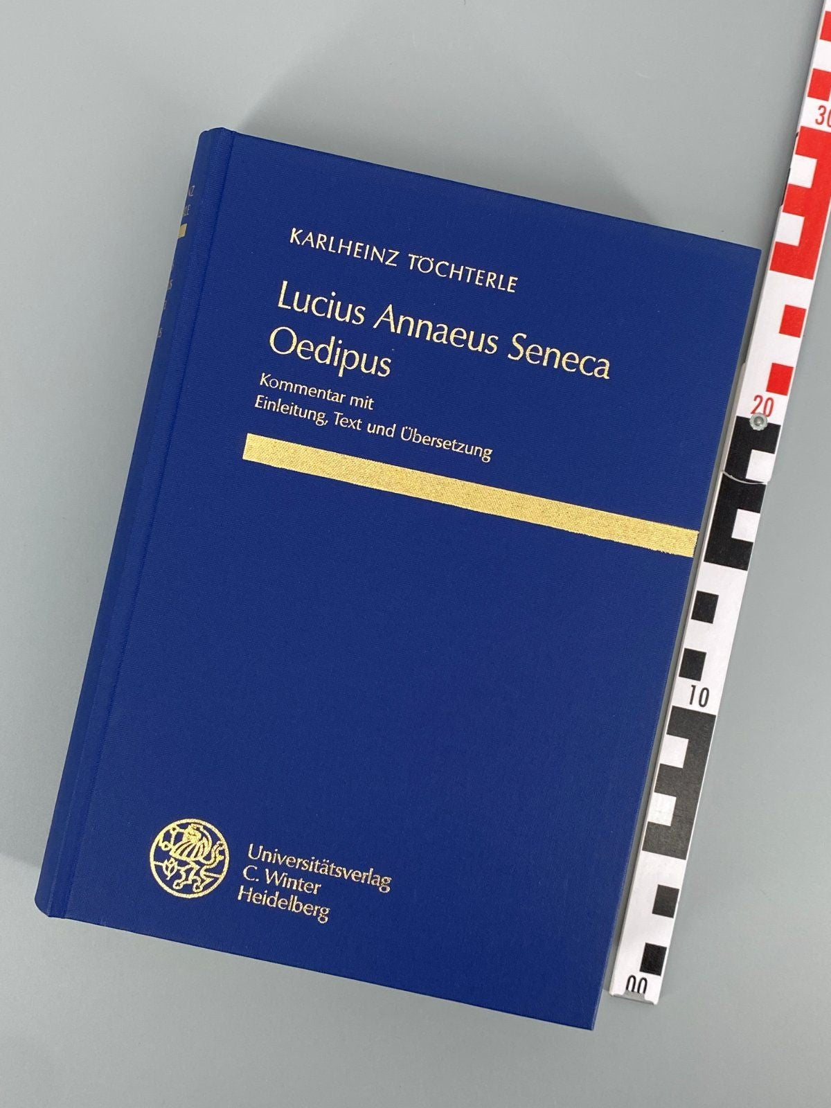*2x BUCH SENECA OEDIPUS EPIGRAMME UND ANDERE GEDICHTE ANTHOLOGIA