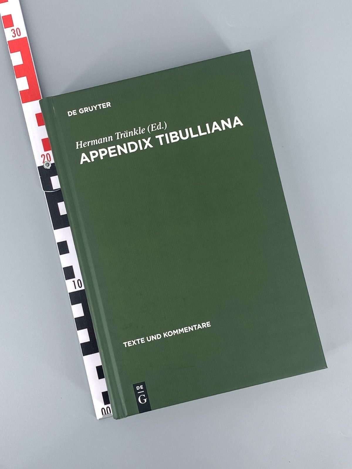 *BUCH APPENDIX TIBULLIANA HERMANN TRÄNKLE DE GRUYTER 1990/2012