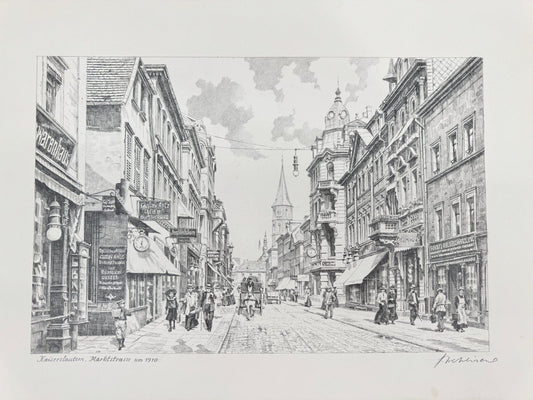 * HEINZ WEHLISCH ZEICHNUNG KAISERSLAUTERN MARKTSTRASSE 1910 ANSICHT