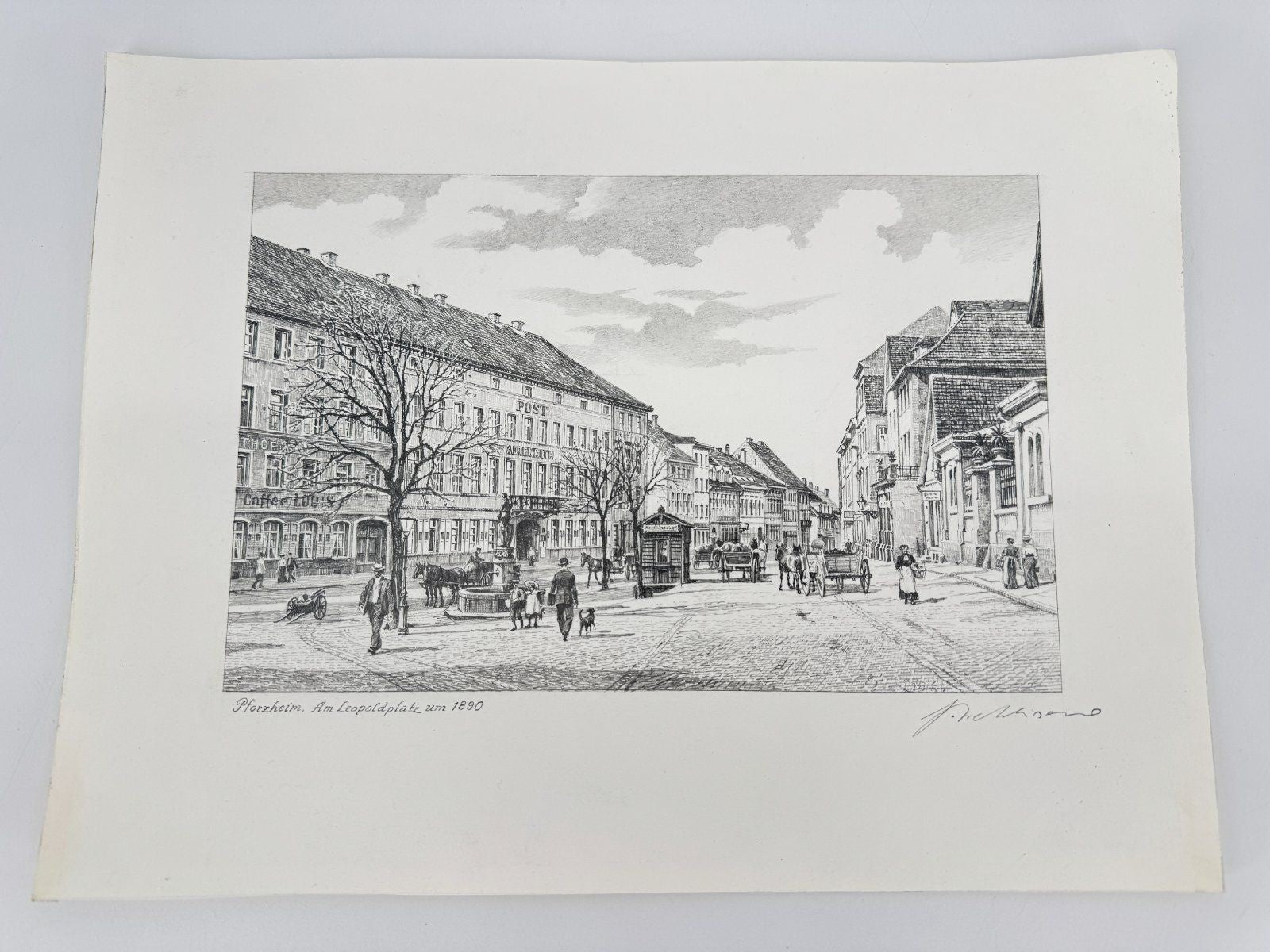 * HEINZ WEHLISCH ZEICHNUNG PFORZHEIM AM LEOPOLDPLATZ UM 1890 ANSICHT
