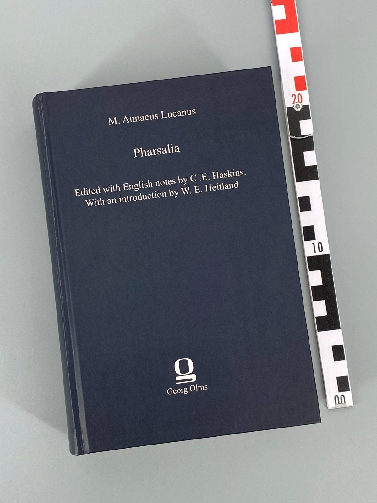 *BUCH LUCANUS PHARSALIA C.E. HASKINS HEITLAND GEORG OLMS 2013