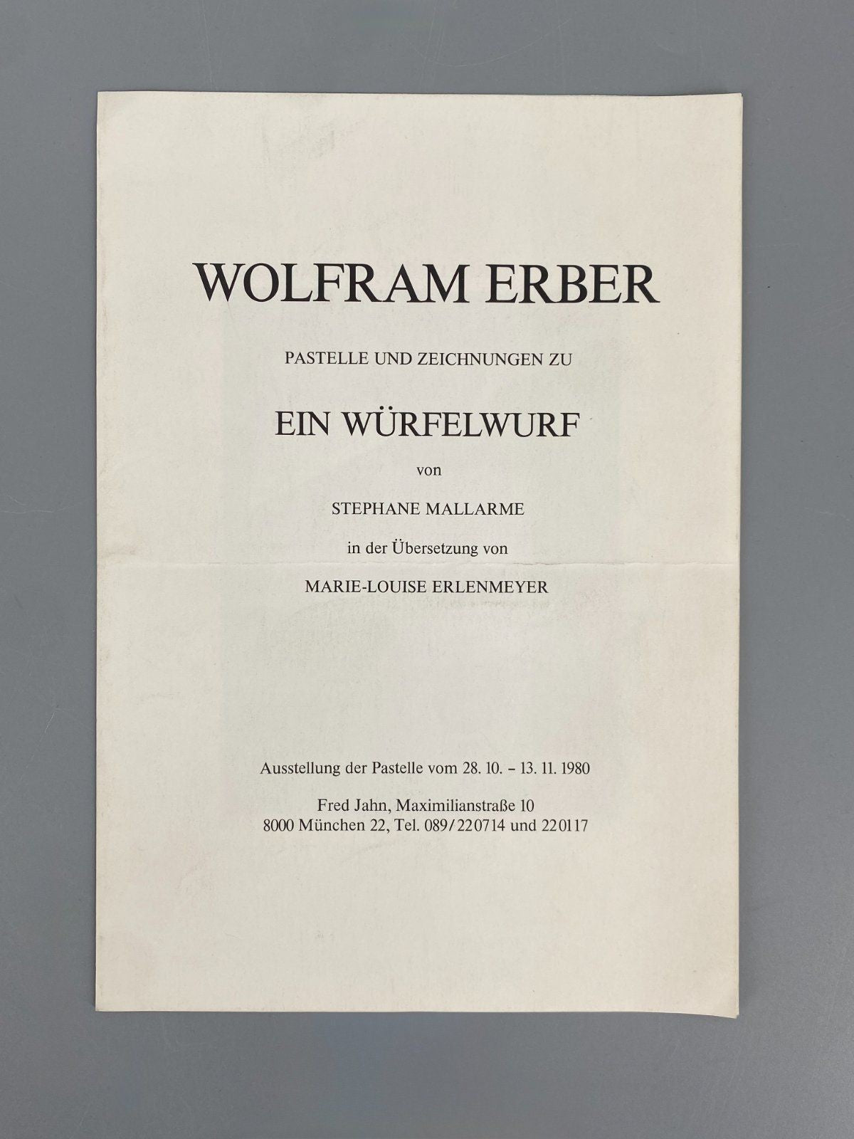 * WOLFRAM ERBER 3x BÜCHER FLYER SIGNIERT AUTOGRAMM ORIG MALLARME