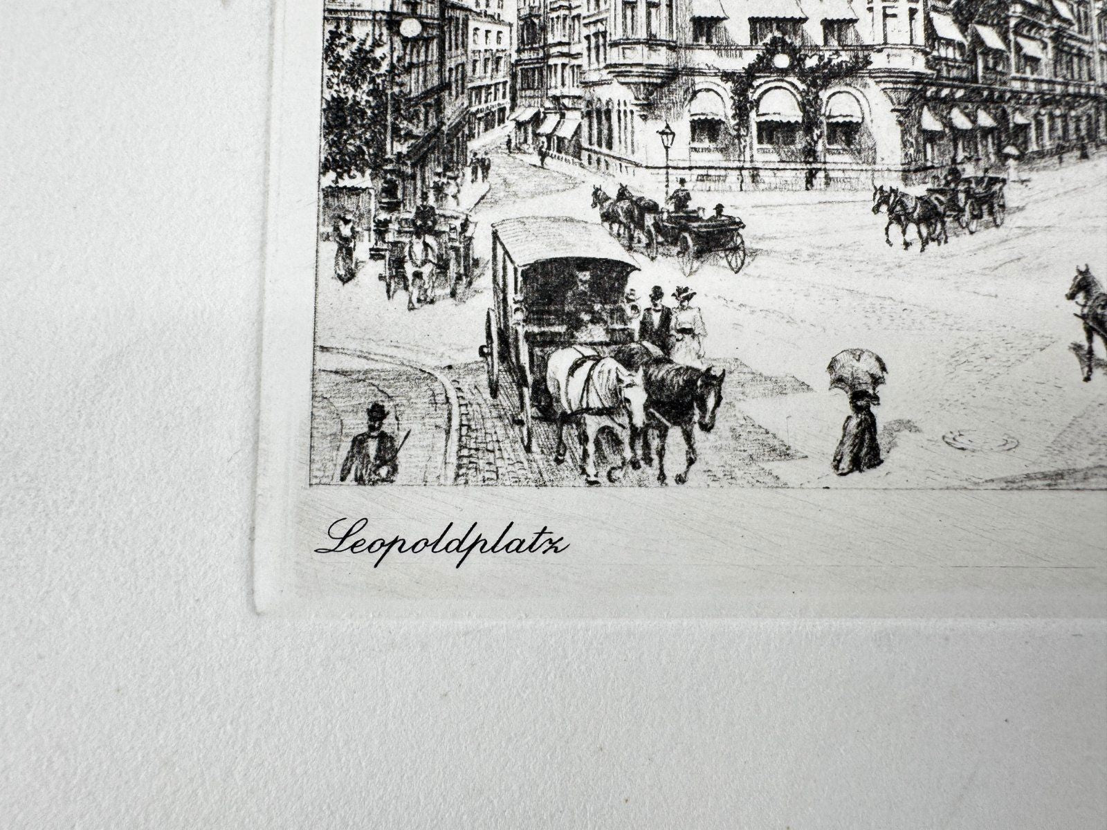 * HEINZ WEHLISCH ORIGINAL RADIERUNG LEOPOLDPLATZ UM 1905 ANSICHT