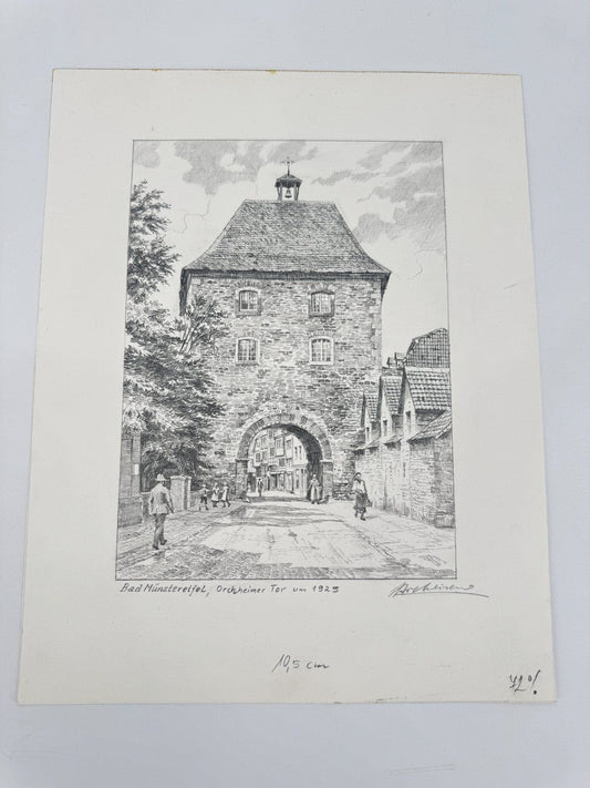 * HEINZ WEHLISCH ZEICHNUNG BAD MÜNSTEREIFEL ORCHHEIMER TOR ANSICH