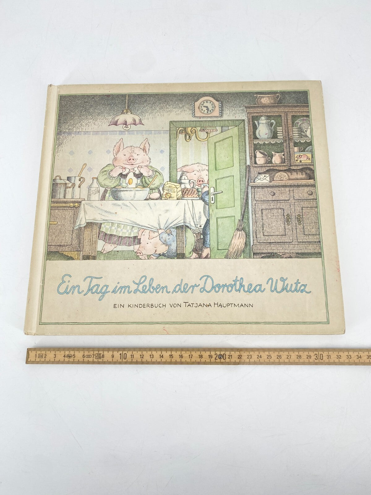 * KINDERBUCH EIN TAG IM LEBEN DER DOROTHEA WUTZ TATJANA HAUPTMANN 1978 VINTAGE