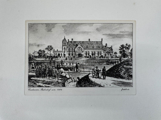 * HEINZ WEHLISCH ORIGINAL RADIERUNG CUXHAVEN BAHNHOF UM 1904 ANS