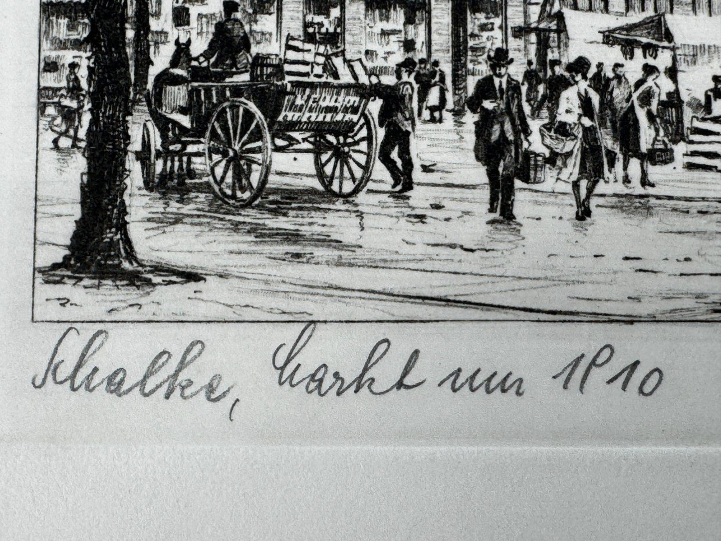 * HEINZ WEHLISCH RADIERUNG SCHALKE MARKT UM 1910 ANSICHT