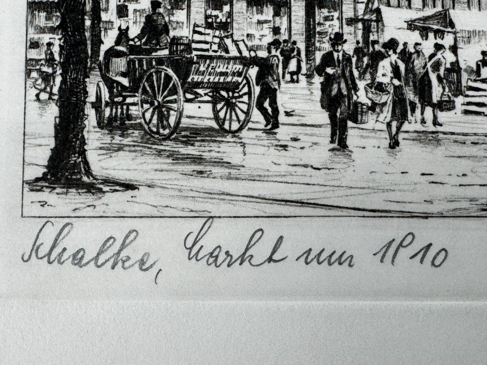 * HEINZ WEHLISCH RADIERUNG SCHALKE MARKT UM 1910 ANSICHT