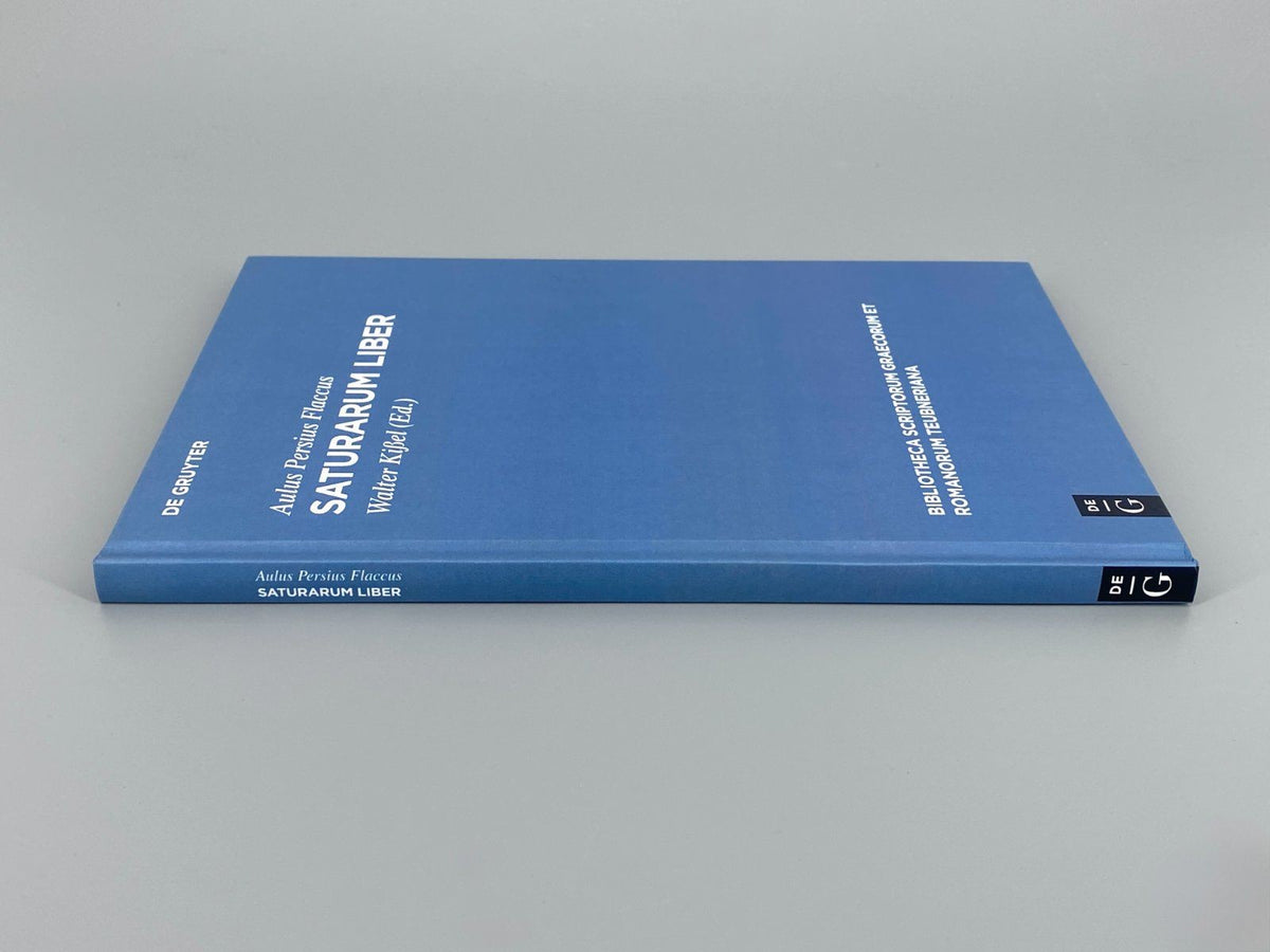 *BUCH WALTER KIßEL PERSIUS FLACCUS SATURARUM LIBER DE GRUYTER