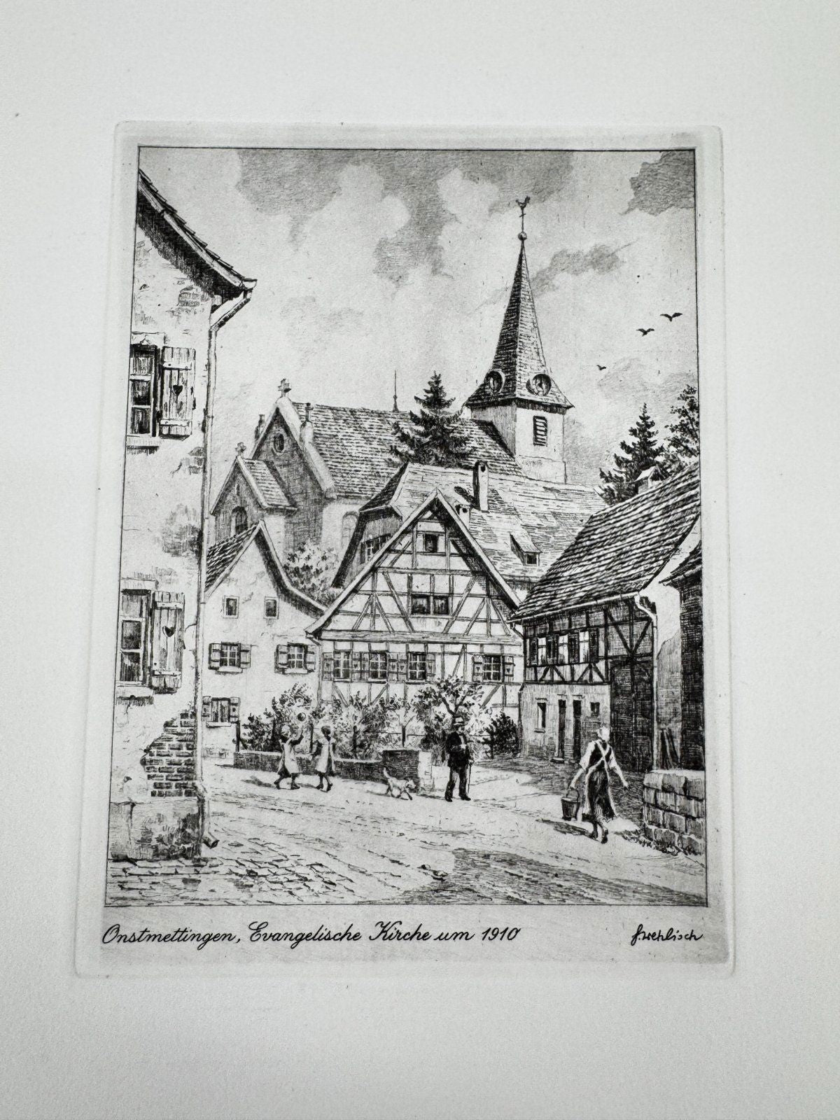 * HEINZ WEHLISCH ORIGINAL RADIERUNG ONSTMETTINGEN EVANGELISCHE KIRCHE 1910 ANSIC
