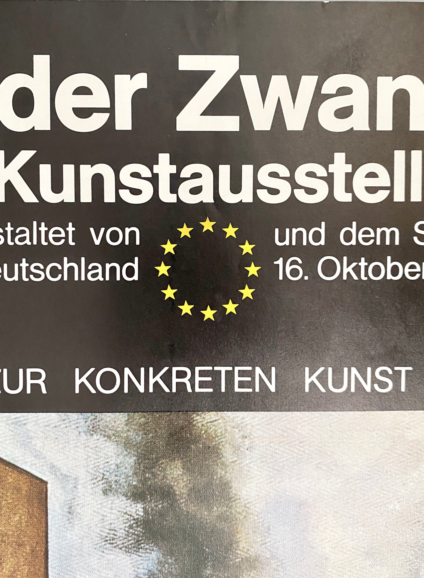 Tendenzen der Zwanziger Jahre. Ausstellungsplakat 15 Europäische Kunstaustellung, 1977