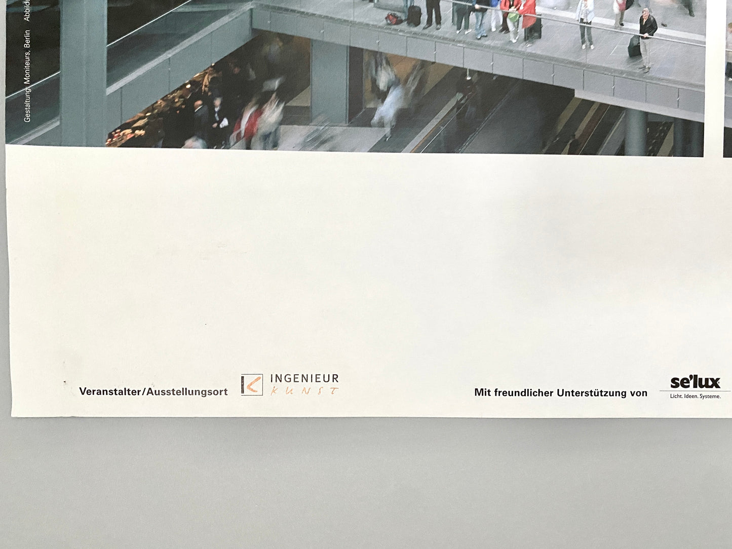 Plakat, Berliner Hauptbahnhof. Architektur-Ausstellung Schlaich Bergermann und Partner, INGENIEUR KUNST Galerie Berlin