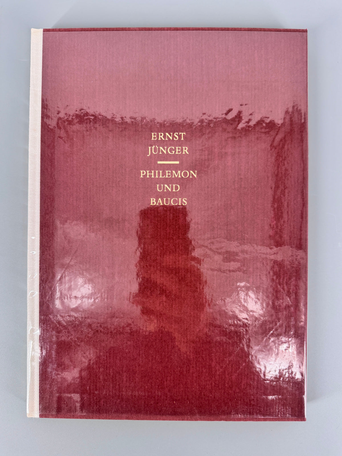 Ernst Jünger - Philemon und Baucis. Der Tod in der mythischen und in der technischen Welt. Mit Siebdrucken nach Gouachen von HAP Grieshaber