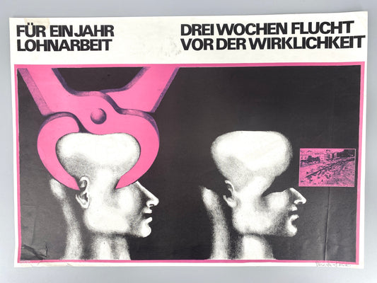 Politisches Plakat: Lohnarbeit vs. Urlaub