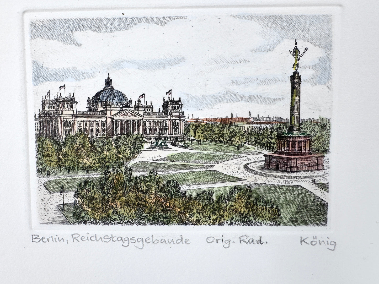 Berlin, Reichstags mit Siegessäule. Radierung von König