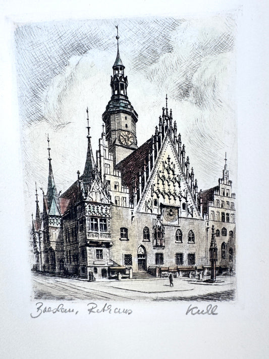 Rathaus Breslau. Radierung, signiert.