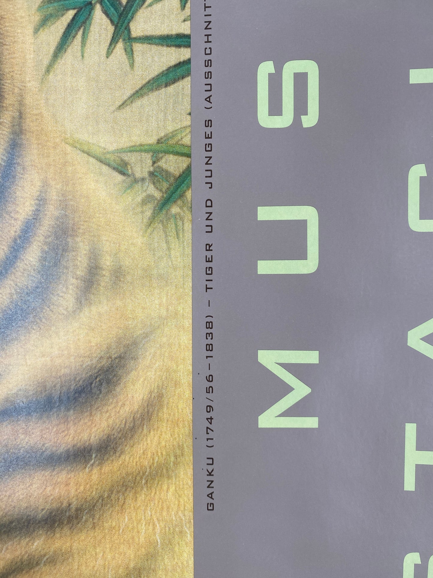Museum für ostasiatische Kunst, Plakat. Ganku - Tiger und junges